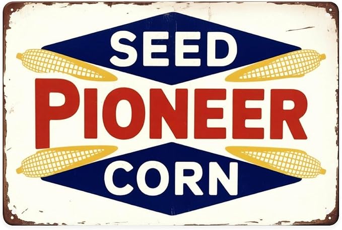 Seed Pioneer Corn Sign Tin Sign Vintage Farmhouse Metal Sign Print Aesthetic for Garden Yard Bar Porch Home Bedroom Kitchen Wall Decor Gift 8 X 12 in