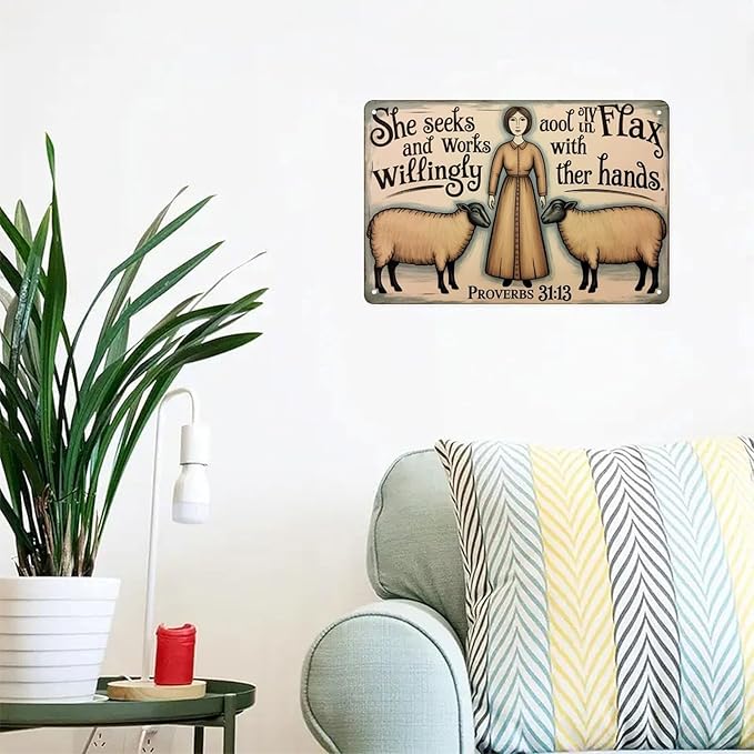 She Seeks And Works Tin Sign Vintage Proverbs 3113 Woman Sheep Metal Sign Print Aesthetic for Garden Yard Bar Porch Home Bedroom Kitchen Wall Decor Gift 8 X 12 in