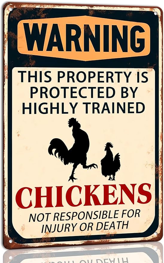 Warning This Property Is Protected By Highly Trained Chickens Metal Tin Sign Funny Farmhouse Security Warning Sign Vintage Metal Wall Decor Novelty Farmhouse Chicken Coop Decor 8x12 Inch