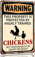 Warning This Property Is Protected By Highly Trained Chickens Metal Tin Sign Funny Farmhouse Security Warning Sign Vintage Metal Wall Decor Novelty Farmhouse Chicken Coop Decor 8x12 Inch