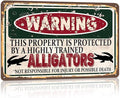Vintage Alligators Metal Sign， Warning this property is protected bY a highly trained Alligators Sign Funny Tin Signs 12x8 Inch