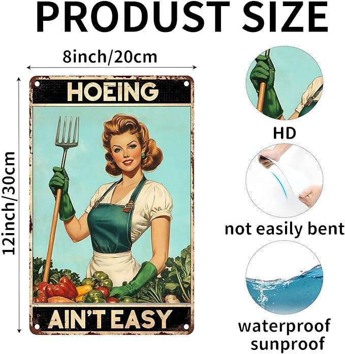 Vintage Garden Tin Signs Hoeing Ain't Easy Metal Sign Wall Decor for Garden Yard Home Kitchen Fence 12×8 Inch