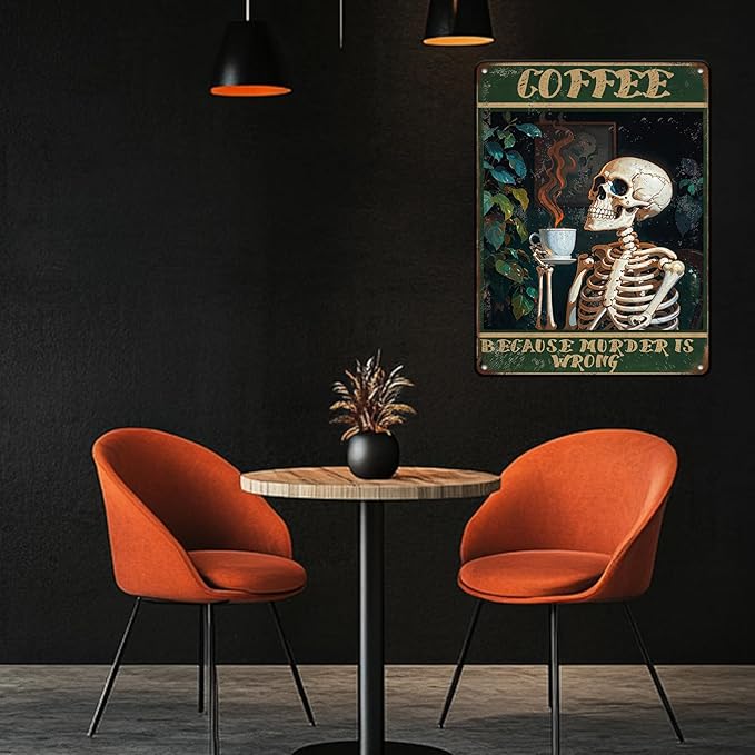 Vintage Coffee Skull Tin Sign Skeleton Old Fashioned Because Murder Is Wrong Metal Tin Sign Poster 12x16 Inch Home Restaurant Coffee Shop Wall Decor