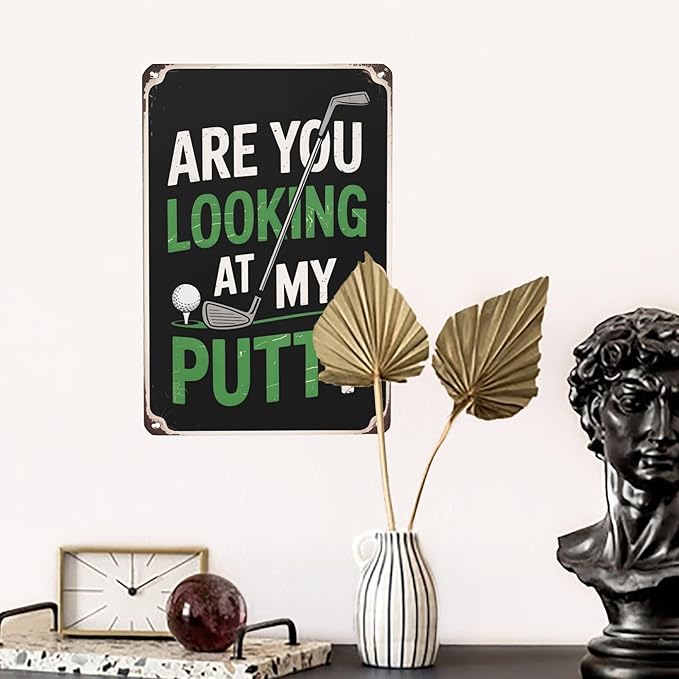 Are You Looking At My Putt Golf