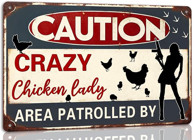 Caution Area Patrolled By Chicken Lady Metal Tin Sign Funny Farm Yard Fence Chicken Coop Caution Sign Outdoor Decor Lovers Gag Gifts 8x12 Inch