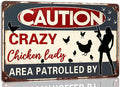 Caution Area Patrolled By Chicken Lady Metal Tin Sign Funny Farm Yard Fence Chicken Coop Caution Sign Outdoor Decor Lovers Gag Gifts 8x12 Inch