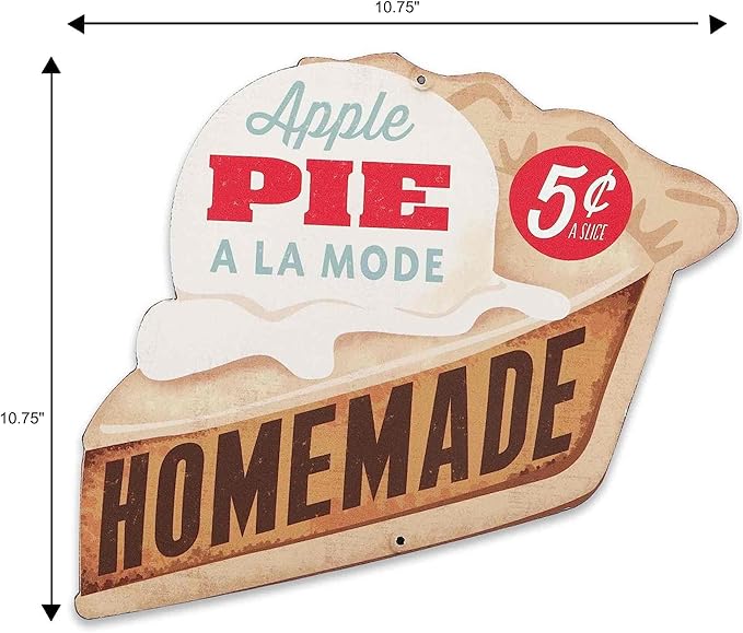 Homemade Apple Pie A La Mode Metal Sign - Vintage Apple Pie Sign for Kitchen, Diner or Cafe