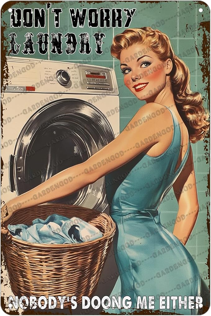 Vintage Don't Worry Laundry Metal Sign Sarcastic Retro Housewife Design Mom Laundry Sign Wall Decor 12x8 Inch