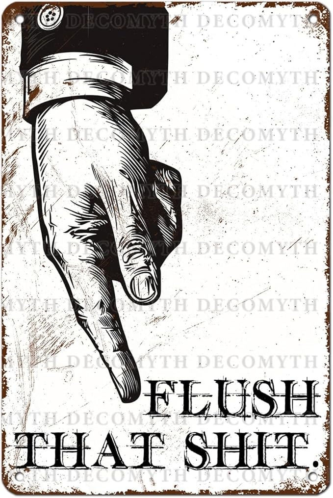 Funny Bathroom Sign Flush That Toilet Washroom Decor Metal Tin Sign 12 * 8inch