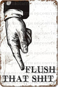 Funny Bathroom Sign Flush That Toilet Washroom Decor Metal Tin Sign 12 * 8inch