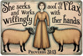 She Seeks And Works Tin Sign Vintage Proverbs 3113 Woman Sheep Metal Sign Print Aesthetic for Garden Yard Bar Porch Home Bedroom Kitchen Wall Decor Gift 8 X 12 in