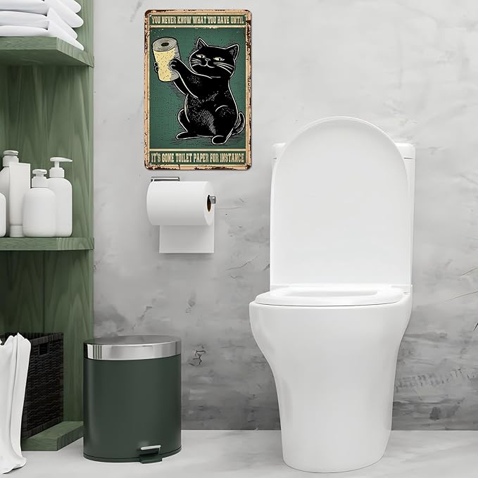 Black Cat Bathroom Metal Tin Sign You Never Know What You Have Until It's Gone Vintage Wall Art Funny Toilet Wall Decor for Home Cafes Office Store Decoration 12 * 8inch