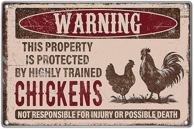 Warning This Property Is Protected By Highly Trained Chickens Vintage Metal Sign For Farm Chicken Coop Rural Home Or Garden 12 x 8 Inch Kitchen Wall Art