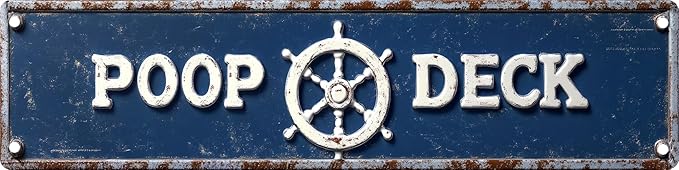 Vintage Tin Poop Deck Sign Retro Metal Sign Suitable For Home Street Shop Garage Bar Farm Garden - Multi-Purpose Metal Sign For Indoor/Outdoor Use Plaque 4x16 Inch