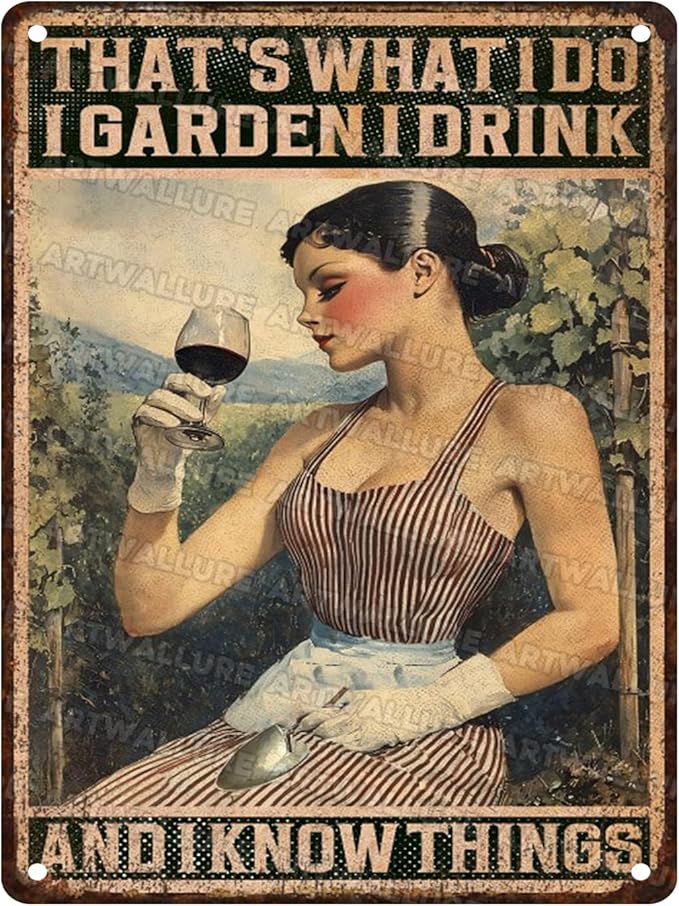 ARTWALLURE Vintage Gardening Tin Sign That's What I Do I Garden Metal Tin Sign for Home Garden Greenhouse Living Room Bedroom Outdoor Decor 12x16inch
