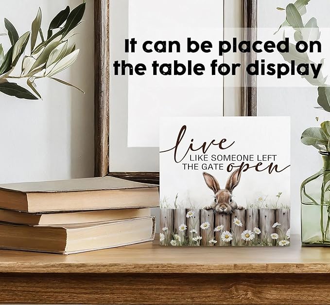 Farmhouse Rabbit Sign - Farmhouse Cottagecore Animal Office Kitchen Bedroom Decor,Rustic Farm Live like Someone Left the Gate Open Home Decor Signs,Duck Gifts for Women 8x8