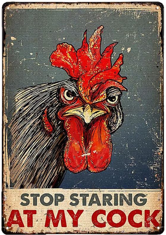 Licpact Vintage Metal Tin Sign Chicken Stop Staring At My Cock Farmhouse Sign Funny Wall Signs Chicken Coop Decor for Home, Farm & Kitchen Rustic Poster Art Decor 8x12 Inch