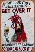 Funny Chicken Sign, Metal Chicken Coop Tin Signs, Get over It, Yard Sign Garage Farm Garden Wall Decor Sign Plaque Outdoor for Home Fence 8 X 12 Inches