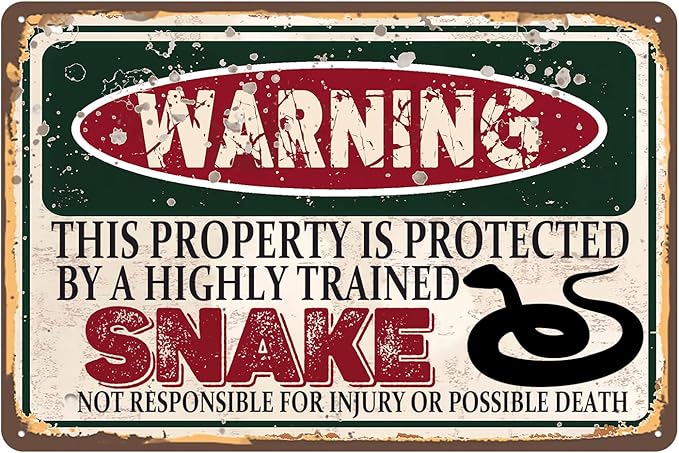 Vintage Snake Metal Sign， Warning this property is protected bY a highly trained Snake Sign Funny Tin Signs 12x8 Inch