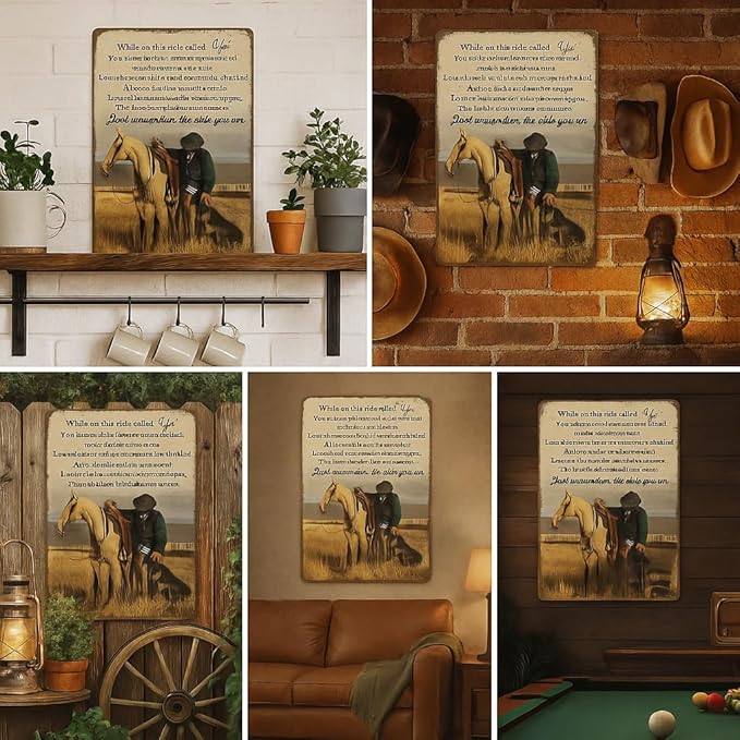 Western Decor Vintage Tin Sign While On This Ride Called Life Gifts for Western Cowboy Lovers Western House Wall Decor for Garage, Man Cave,Bar 8x12 Inches