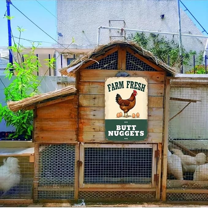Chicken Coop Accessories Metal Signs -Chicken Coop Tin Signs Farm Fresh Butt Nuggest 8x12 Inch