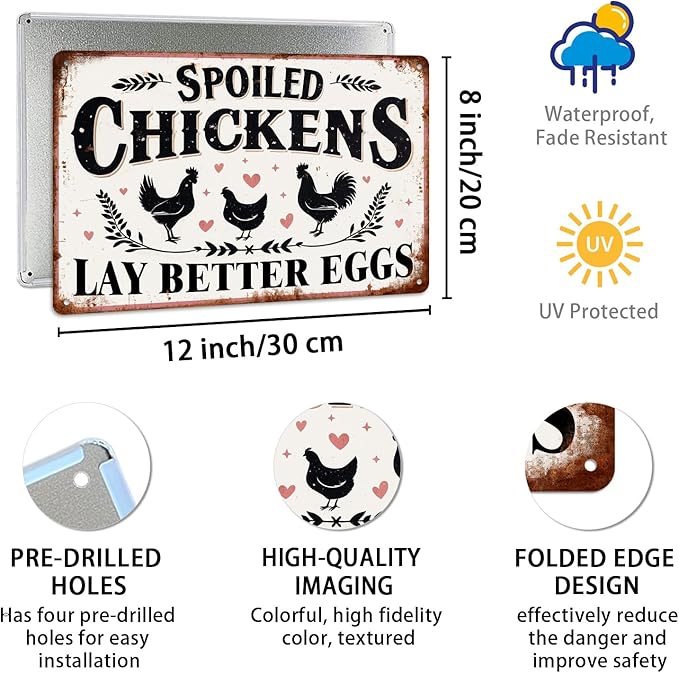 Spoiled Chickens Lay Better Eggs Metal Tin Sign Rustic Farmhouse Kitchen Decor Chicken Coop Accessories Farmhouse Home Kitchen Wall Art Decor 8x12 Inch