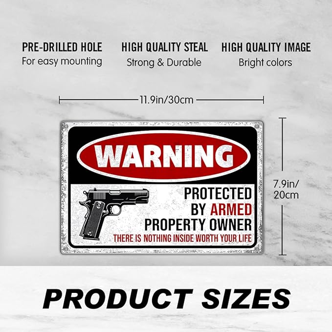 Metal Sign 12 x 8 Inch Warning Protected By Armed Property Owner Security Notice For Home Garage Yard Wall Decor Indoor Outdoor Aluminum Art Vintage Kitchen