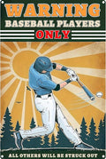 Vintage Baseball Metal Signs-Warning Baseball Players Only Sign,Baseball Gifts for Boys 8-12 Decorations For Bedroom 8x12 Inch
