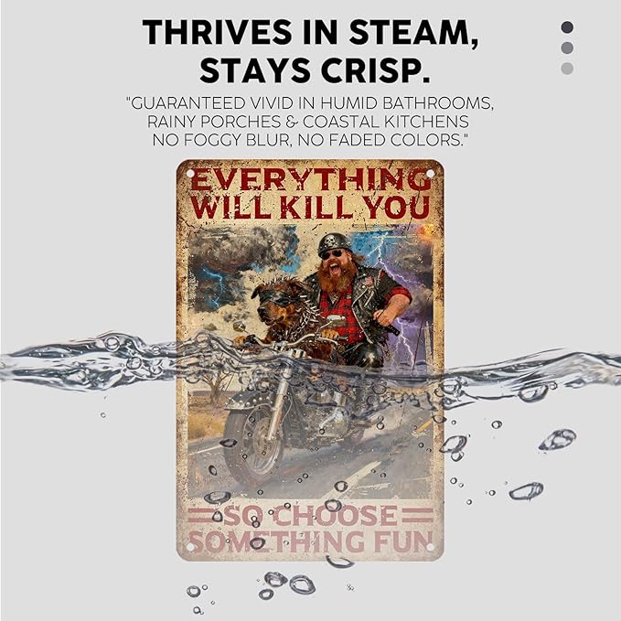 Vintage Dog Tin Sign Everything Will Kill You So Choose Something Fun Retro Metal Sign Funny Dog Lovers Nostalgic Wall Decor For Home Cafe Kitchen Bar Man cave Bedroom Garage 12 * 8In