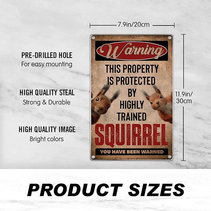 Warning Squirrel Sign Funny Highly Trained Wall Decor For Home Yard Or Garage Metal 8 x 12 Inch Humorous Decoration Indoor Kitchen Vintage Aluminum Outdoor Art