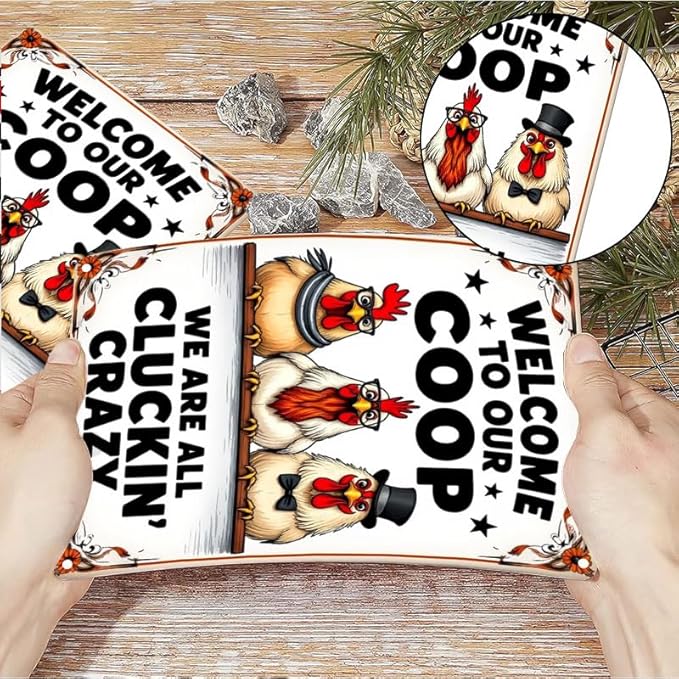 Welcome to Our Coop Funny Chicken Sign Chicken Coop Sign Chicken Decor 6 X 8 Inch
