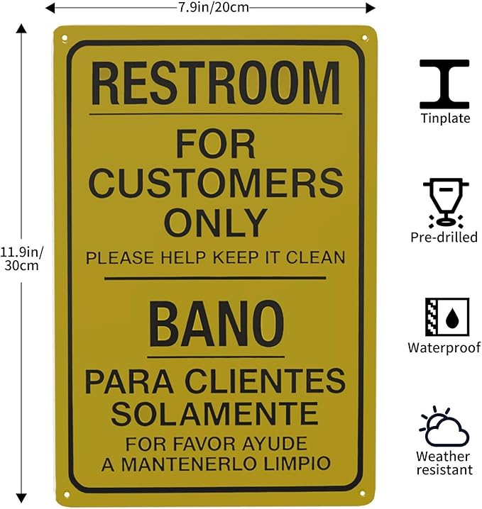 Restroom For Customers Only Please Help Keep It Clean Bilingual Metal Warning Sign, Caution Security Poster for Road Street Home Business Wall Decor Safety Tin Signs 12 x 8 Inches