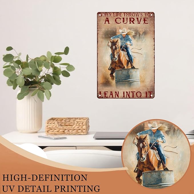 Horse Riding Cowgirl Vintage Metal Sign When Life Throws You A Curve Lean Into It Metal Poster Cowboy Decor Painting Wall Art Home Garage Bars Restaurants Cafes Office 8X12Inch