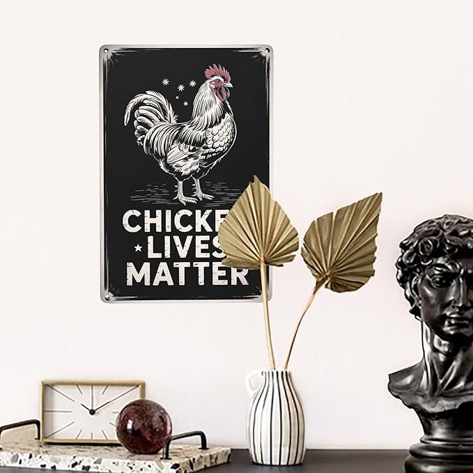 Minimalist text wall art featuring Chicken Lives Matter Chicken Farm Farmer Pet Gift Metal Tin Sign Poultry Coop Decor Perfect For Hanging In Barn Shed 8x12 inch metal sign for home bar wall decor