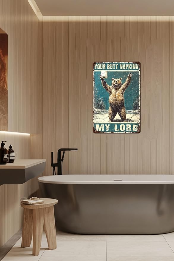 Fun Vintage Brown Bear And Toilet Paper Metal Sign Bear Your Butt Napkins My Lord Novelty Metal Poster Home Kitchen Bathroom Aluminium Sign Art Wall Decor 12x8 Inch
