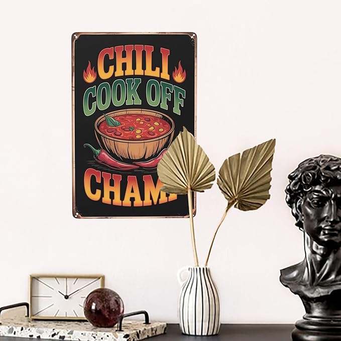 Novelty saying wall decor featuring Chili Cook Off Champ Cooking Spicy Texan Bowl O Red Southern Metal Tin Sign Kitchen Bar Decor Perfect For Hanging In 8x12 inch metal sign for home office wall