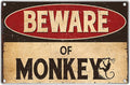 Vintage Beware Of Monkey Metal Sign Funny Warning Wall Decor 12 x 8 Inch Retro Tin Plaque For Man Cave Garage Home Bar Yard Art Outdoor Aluminum Indoor Kitchen