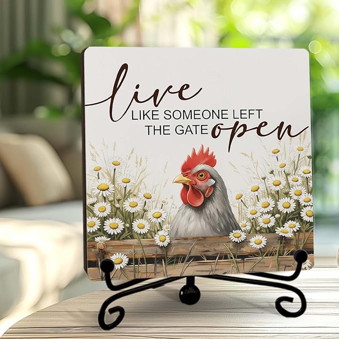 Chicken Rooster Decor Signs - Cottagecore Chicken Western Kitchen Decor - Live like Someone Left the Gate Open - 5 Inch Rustic Farmhouse Sign -A02