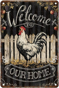 Vintage Rooster Tin Sign Welcome To Our Home Retro Chicken Metal Poster Rustic Nostalgic Metal Sign Wall Decor For Home Farmhouse Farm Room Yard Cafe Kitchen Bar 12 * 8In