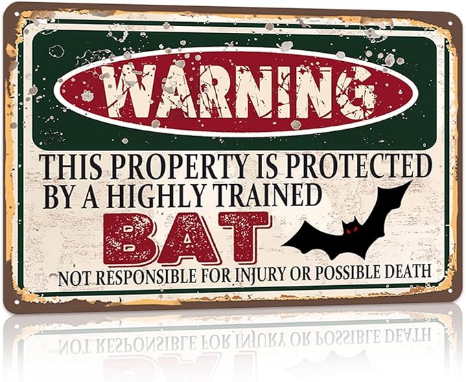 Vintage Bat Metal Sign， Warning this property is protected bY a highly trained BAT Sign Funny Tin Signs 12x8 Inch