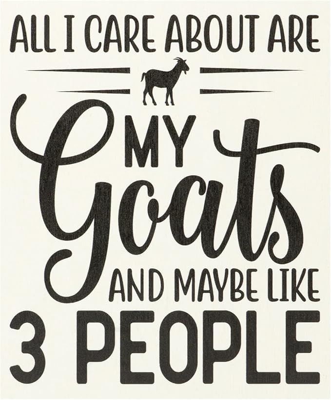 JennyGems All I Care About Are My Goats and Maybe 3 People Wooden Sign, Goat Gifts for Goat Lovers, Farm Decor, Made in USA