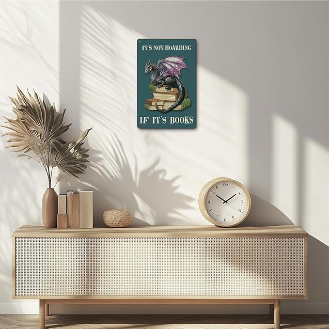 Book Lover Gifts for Women, It's Not Hoarding If It's Books, Dargon Gifts Aluminium Plate Signs, Funny Book Decor for Cafe Bedroom Library Bookshelf, Vintage Dragon Wall Art Decorations Metal Signs