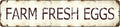 Farm Fresh Eggs Metal Sign - Rustic Aluminum Wall Art 4x16 Inch, Vintage Chicken Coop Plaque for Country Kitchen and Garden Cafe, Weatherproof Farmhouse Decor with Egg Lover Gift Appeal