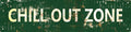 Vintage Tin Sign Retro Metal Chill Out Zone Signs Stylish Wall Art Plaques for Home Decor Bathroom Kitchen House and Gothic Wall Decor or as a Unique Poster 16x4 in