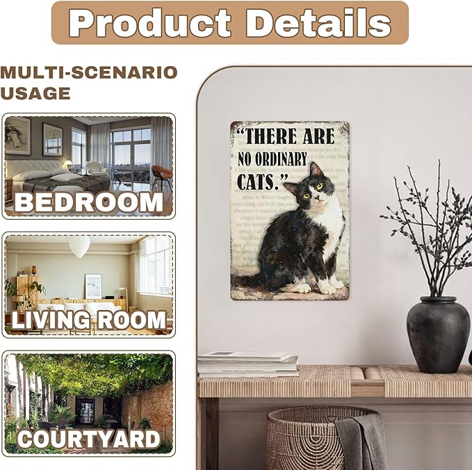 Funny Black Cat Tin Sign ‘There Are No Ordinary Cats’ Vintage Metal Wall Art 8x12 Inch Home Decor For Kitchen Bar Office For Cat Lovers Gift