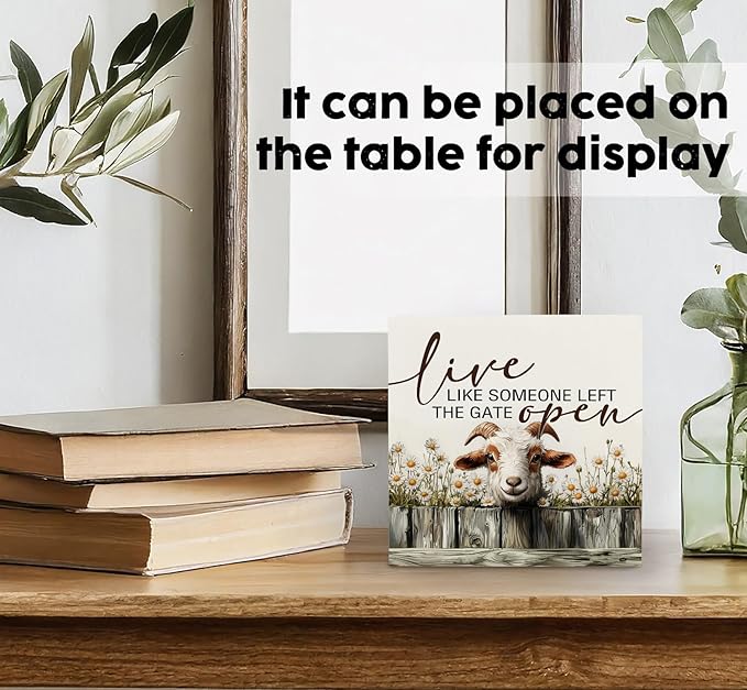Goat Sign - Farmhouse Western Animal Office Kitchen Bedroom Decor,Rustic Farm Live like Someone Left the Gate Open Home Decor Signs,Goat Gifts for Women