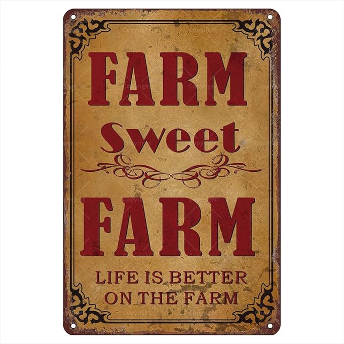 Vintage Tin Sign 8"x12" - "Farm Sweet Farm: Life is Better on the Farm" - Tin Signs Vintage Decor for Homes, Barns, and Country Kitchens - Gifts for Farmers and Rural Families