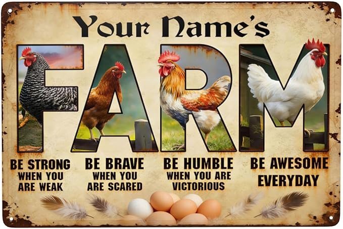 Custom Name Chicken Rooster Metal Tin Sign Personalized Farm Plaque Wall Art Vintage Rustic Decor Be Strong Be Brave Motivational Quote Barn Backyard Gift
