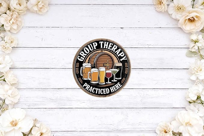 Group Therapy Practiced Metal Sign 8x8in Round Humorous Plaque for Office Wall Decor Psychology Gift