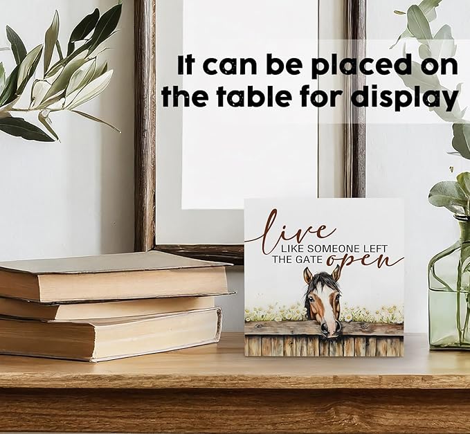 Horse Sign, Farm House Cottagecore Animal Wooden Signs, Rustic Farmhouse Live Like Someone Left The Gate Open Wood Sign Home Decor, Horse Gifts For Women